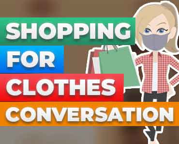 Shopping for Clothes  English Conversation
