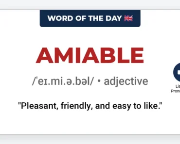 Word of the Day: Amiable Word of the Day: Amiable