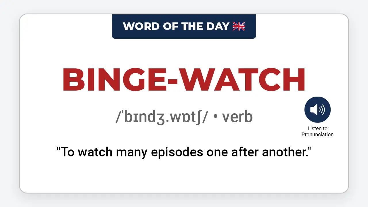 english-word-of-the-day-binge-watch-learn-english-vocabulary-lesson-vocaberry
