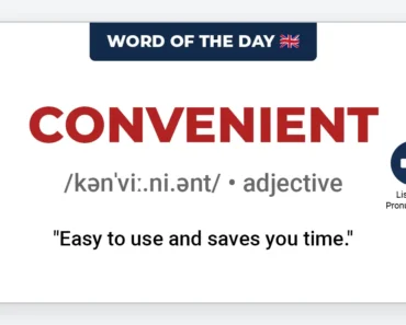 Word of the Day: Convenient Word of the Day: Convenient