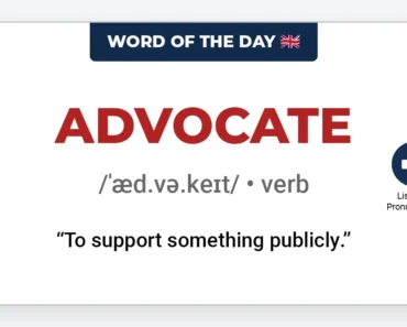 Word of the Day: Advocate Word of the Day: Advocate
