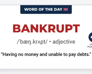 Word of the Day: Bankrupt Word of the Day: Bankrupt