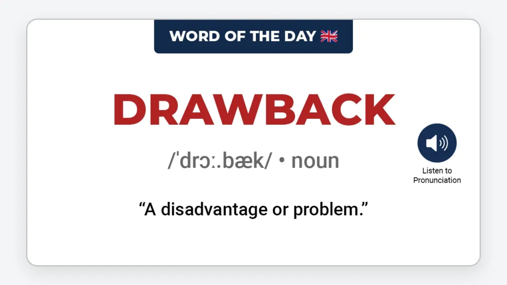 english-word-of-the-day-drawback-learn-english-vocabulary-lesson-vocaberry