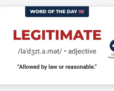 Word of the Day: Legitimate Word of the Day: Legitimate
