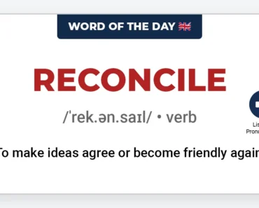 Word of the Day: Reconcile Word of the Day: Reconcile