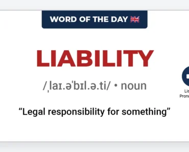 Word of the Day: Liability Word of the Day: Liability