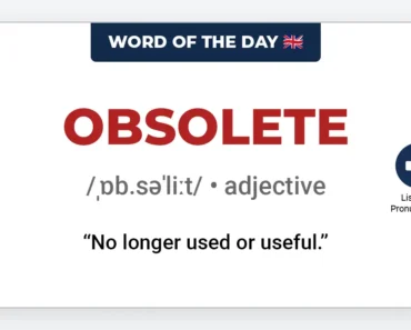 Word of the Day: Obsolete Word of the Day: Obsolete