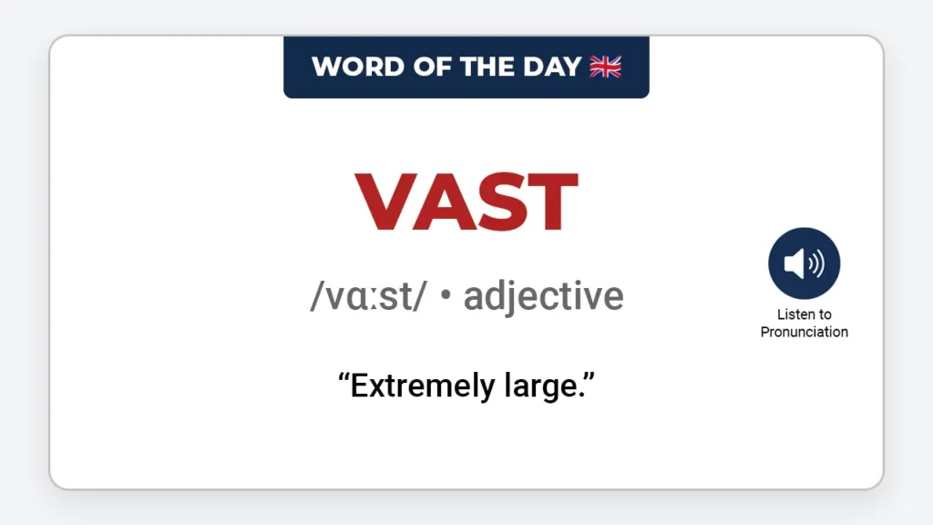 english-word-of-the-day-vast-learn-english-vocabulary-lesson-vocaberry