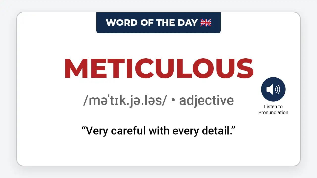 english-word-of-the-day-meticulous-learn-english-vocabulary-lesson-vocaberry